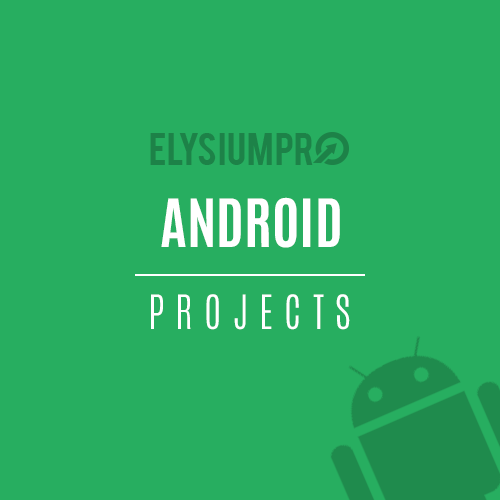ElysiumPro Android App Development Projects 