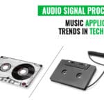 Audio Signal Processing For Music Applications-Trends In Industry Technology 4 Audio Signal Processing
