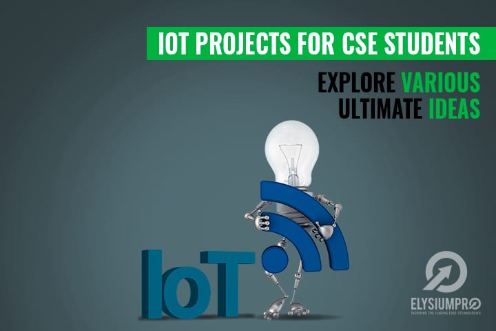 Cse Projects On Iot