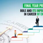 Role Of Final Year Projects And Its Importance In The Career Of An Engineer 4 Final Year Project