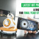 Latest IoT Projects - A Right Way for Final Year Students to Choose their Domain 4 Skills Required for IoT