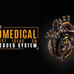 Latest Biomedical Project Ideas On Embedded System 4 Biomedical Embedded Systems