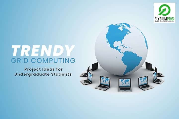 Grid Computing Features