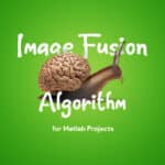 A New Image Fusion Algorithm Based Matlab Projects 5 Image Fusion Matlab Code