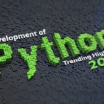 Development of Python – Trending High For 2020 5 Python Trends