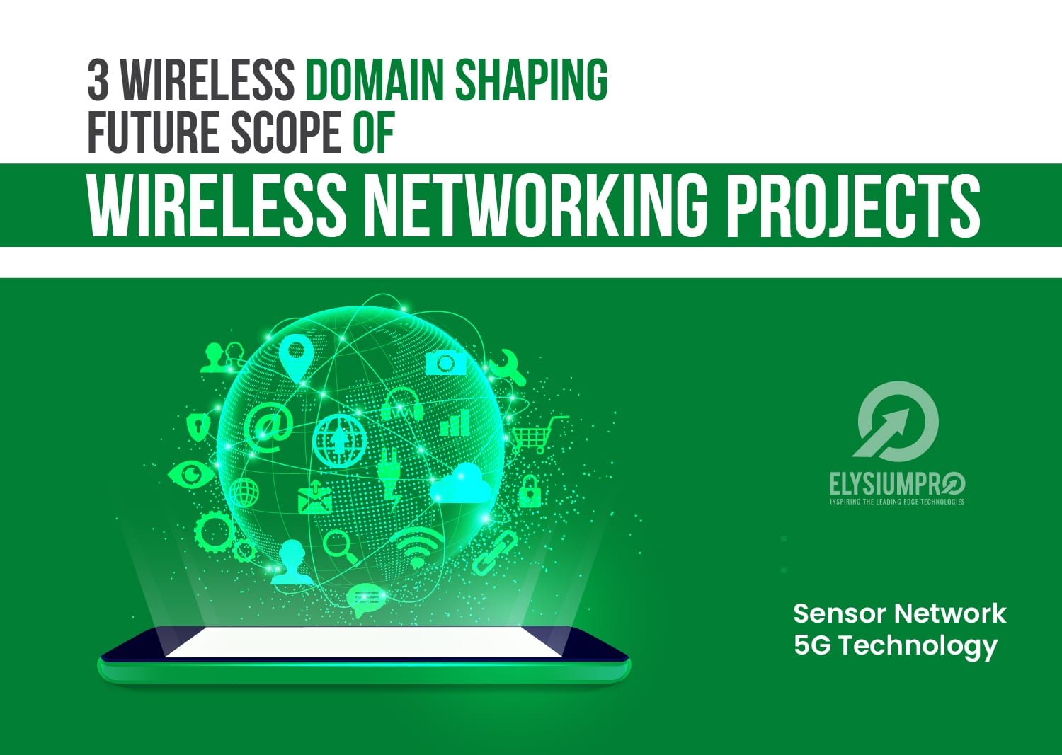 3 Wireless Domain Future Scope Wireless Networking Projects