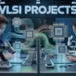 VLSI projects for engineering students