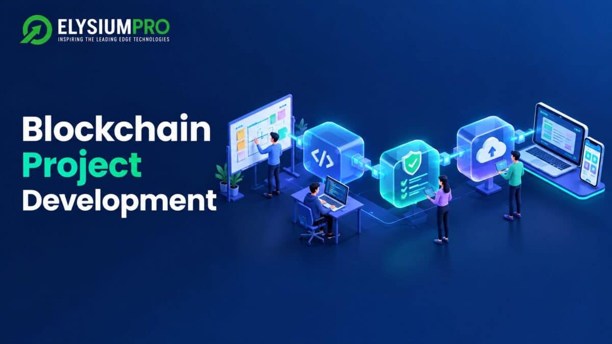 Blockchain Project Development 6 Blockchain Project Development